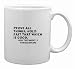 Prove all things; hold fast that which is good. New Testament, I Thessalonians Mug