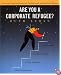 Are You a Corporate Refugee? : A Survival Guide for Downsized, Disillusioned, and Displaced Workers