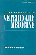 Quick Reference to Veterinary Medicine