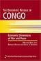 The Democratic Republic of Congo: Economic Dimensions of War and Peace (International Peace Academy Occasional Paper)