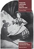 Theatre lighting in the age of gas