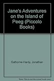 Jane's adventures on the Island of Peeg