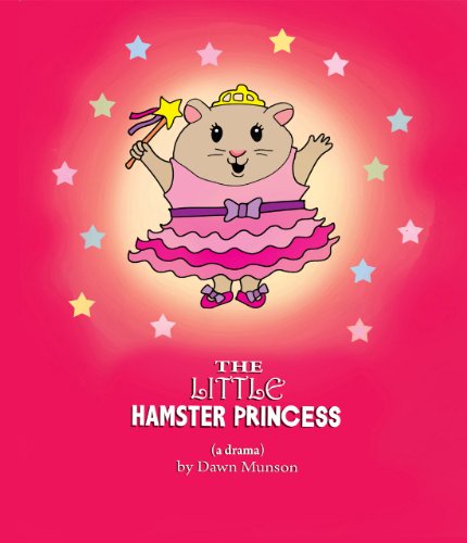 The Little Hamster Princess