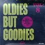 Oldies But Goodies, Vol. 8