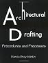 Architectural Drafting: Procedures & Processes