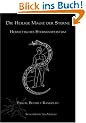 Die Heilige Magie der Sterne: Hermetisches Sternenweistum