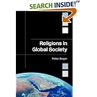 Click here to buy Religion In A Global Society by  Peter Beyer.