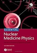 Essential Nuclear Medicine Physics (Essentials)