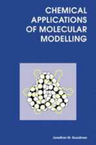 Chemical Applications of Molecular Modelling (Rsc Papaperbacks)