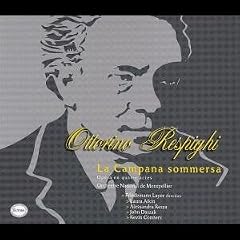Respighi - La Campana Sommersa