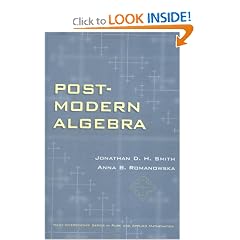 Post-Modern Algebra (Pure and Applied Mathematics: A Wiley-Interscience Series of Texts, Monographs and Tracts)