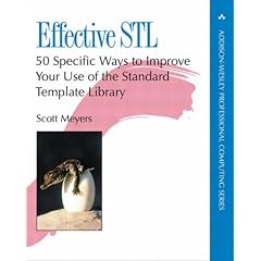 Effective STL: 50 Specific Ways to Improve the Use of the Standard Template Library (Addison-Wesley Professional Computing Series)