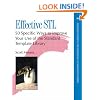 Effective STL: 50 Specific Ways to Improve the Use of the Standard Template Library (Professional Computing)