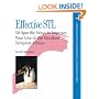 Effective STL: 50 Specific Ways to Improve the Use of the Standard Template Library (Addison-Wesley Professional Computing Series)