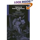 Cholera in Post-Revolutionary Paris: A Cultural History (Studies on the History of Society... by  Catherine J. Kudlick