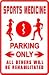 SPORTS MEDICINE PARKING medical doctor sign