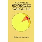 A Course in Advanced Calculus by  Robert S. Borden