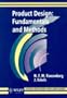 Product Design: Fundamentals and Methods (Product Development: Planning, Design, Engineering)