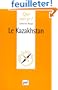 Que sais-je : Le Kazakhstan