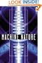 Machine Nature: The Coming Age of Bio-Inspired Computing