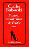 L'amour est un chien de l'enfer