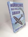 Hurricanes over the Arakan