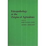paleopathology at the origins of agriculture