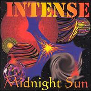 Midnight Sun by Intense (Audio CD - 2000)