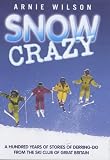 Review Metro Books,London  / Snow Crazy