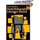 Dental Radiology Laboratory Manual by  Sandra Slack Olson
