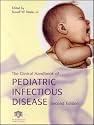 The Clinical Handbook of Pediatric Infectious Disease, Second Edition (The Clinical Handbook Series)