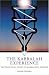 Book The Kabbalah Experience: The Practical Guide to Kabbalistic Wisdom