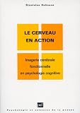 Le cerveau en action