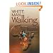 White Man Walking: An American Businessman's Spiritual Adventure in Africa