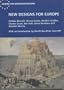 New Designs for Europe
