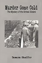 Murder Gone Cold Murder Gone Cold