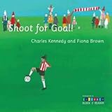 Shoot for goal!