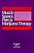 Book Muscle Spasm, Pain & Marijuana Therapy : Testimony from Federal and State Court Proceedings on Marijuana's Medical Use