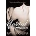 Mortal Companion