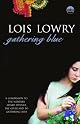 Gathering Blue by Lois Lowry