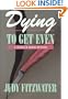 Dying to Get Even
