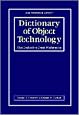 Dictionary of Object Technology: The Definitive Desk Reference