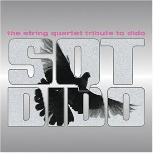 Dido - The String Quartet Tribute to Dido - Zortam Music Dido - The String Quartet Tribute to Dido - Zortam Music