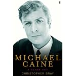 Michael Caine: A Class ACT book cover
