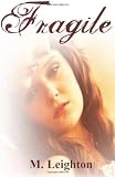 Fragile
