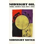 Midnight Oil: Work, Energy, War 1973-1992 book cover