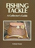 Fishing tackle : a collector's guide