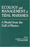 The Ecology and Management of Tidal Marshes: A Model from the Gulf of Mexico (St. Lucie)