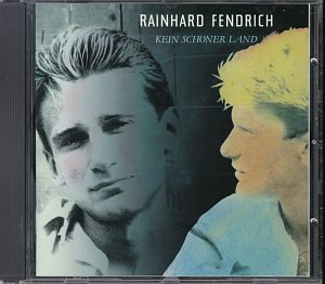 Rainhard Fendrich - Kein Sch&ouml;ner Land - Zortam Music
