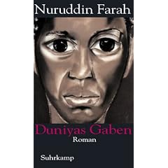Duniyas Gaben: Roman